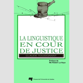 La linguistique en cour de justice