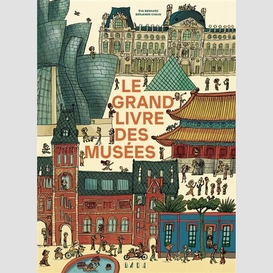 Grand livre des musees (le)