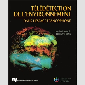 Télédétection de l'environnement dans l'espace francophone