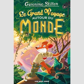 Grand voyage autour du monde (le)