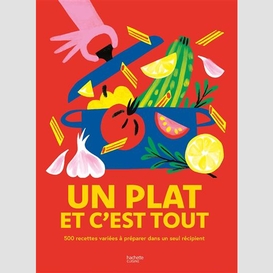 Un plat et c'est tout