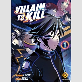 Villain to kill t.01