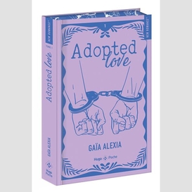 Adopted love t.01 ed.collector
