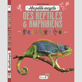Des reptiles et amphibiens