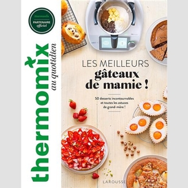 Meilleurs gateaux de mamie (le)