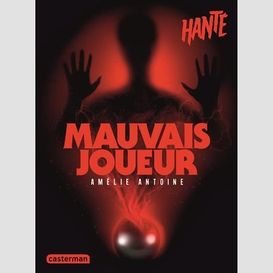 Mauvais joueur