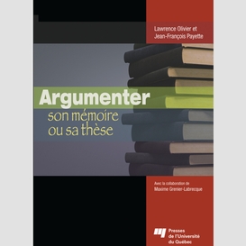 Argumenter son mémoire ou sa thèse