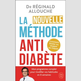 Nouvelle methode antidiabete (la)
