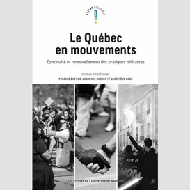 Quebec en mouvement (le)