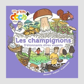 Champignons (les)