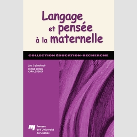 Langage et pensée à la maternelle