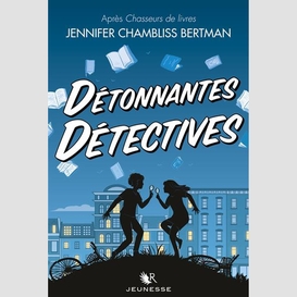 Detonnantes detectives