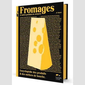 Fromages et autres produits de cremerie