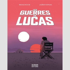 Guerres de lucas (les)