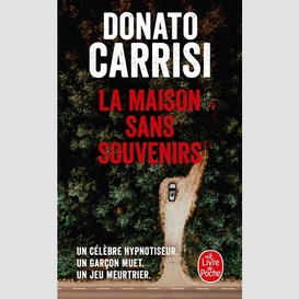 Maison sans souvenirs (la)