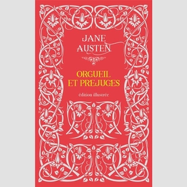 Orgueil et prejuges  ed. illustree