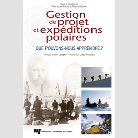 Gestion de projet et expéditions polaires