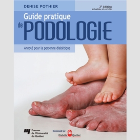 Guide pratique de podologie