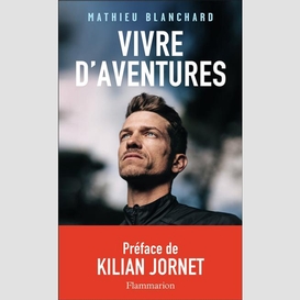 Vivre d'aventure