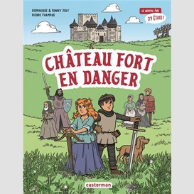 Chateau fort en danger