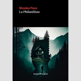 Philateliste (le)