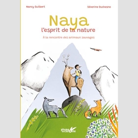 Naya l'esprit de la nature