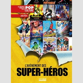 Avenement des super-heros (l')