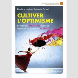 Cultiver l'optimisme