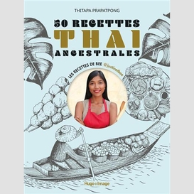 50 recette thai ancestrales