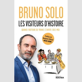 Visiteurs d'histoire (les)