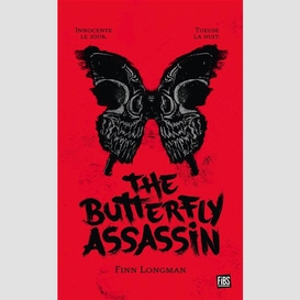 The butterfly assassin t.01