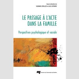 Le passage à l'acte dans la famille