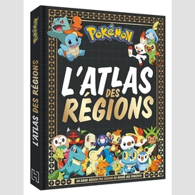 Atlas des regions pokemon (l')