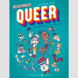 Resistances queer
