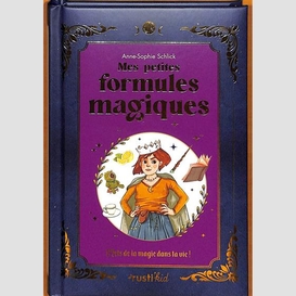 Mes petites formules magiques