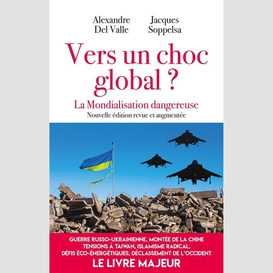 Vers un choc global la mondialisation da