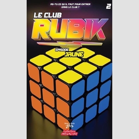 Le club rubik #2