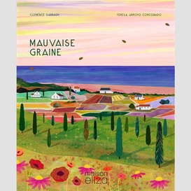 Mauvaise graine