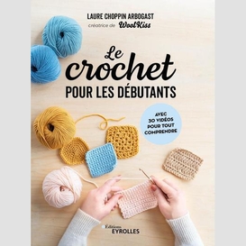 Crochet pour les debutants (le)