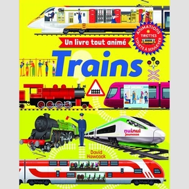 Un livre tout anime trainss