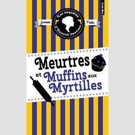 Meurtres et muffins aux myrtilles