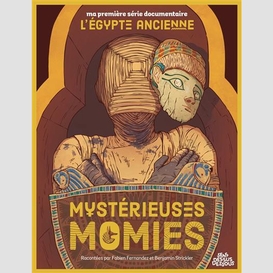 Mysterieuses momies