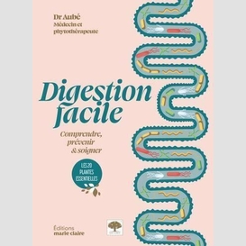 Digestion facile