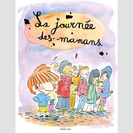 Journee des mamans (la)