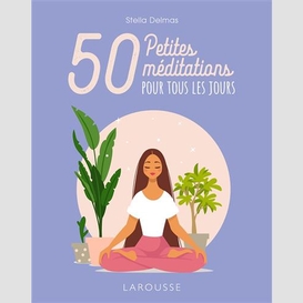 50 petites meditations pour tous jours