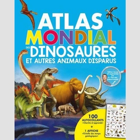 Atlas mondial des dinosaures et autres a