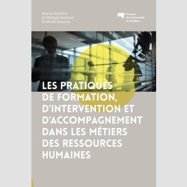 Les pratiques de formation, d'intervention et d'accompagnement dans les métiers des ressources humaines