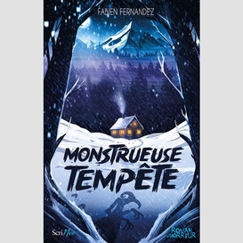 Monstrueuse tempete