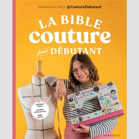 Bible de la couture pour debutant (la)