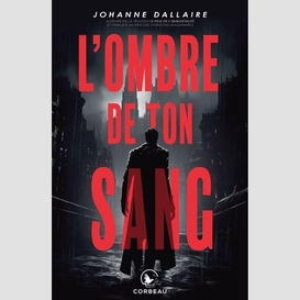 L'ombre de ton sang